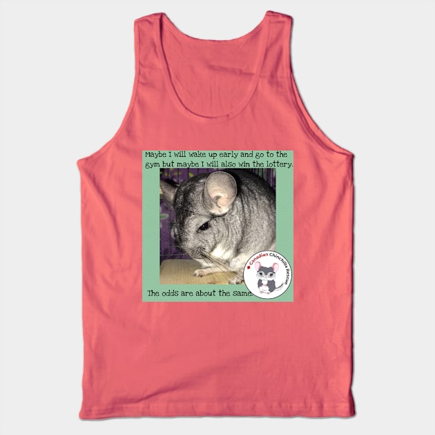 Chin inspirational thoughts Tank Top by canchinrescue